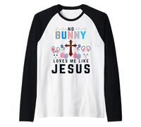 Ningún conejito me ama como Jesús gracioso Cristiano Pascua Cristo Camiseta Manga Raglan