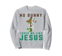 Ningún conejito me ama como Jesús gracioso Cristiano Pascua Cristo Sudadera