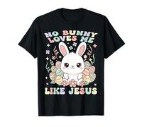 Ningún Conejito me ama como Jesús Kawaii Pascua Cristiana Camiseta