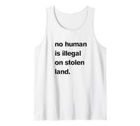 Ningún humano es ilegal contra el racismo protesta empoderamiento Camiseta sin Mangas