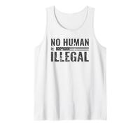 Ningún Humano es Ilegal - Protesta política Camiseta sin Mangas