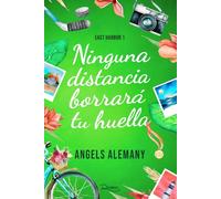 Ninguna distancia borrará tu huella (East Harbor I): East Harbor 1