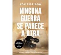 Ninguna Guerra Se Parece A Otra