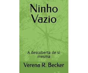 Ninho Vazio: A descoberta de si mesma
