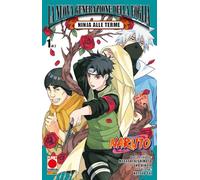 Ninja alle terme. Naruto: La nuova generazione della Foglia (Vol. 1) (Planet manga)