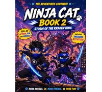 NINJA CAT - BOOK TWO: STORM OF THE KRAKEN KING: A Comic Adventure with Puzzles, Games, and Activities