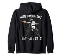 Ninja con Gato Cuando Alguien Dice Que Odia a los Gatos Sudadera con Capucha