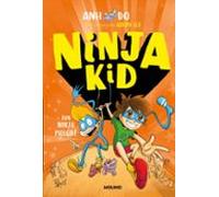 Ninja Kid 4. ¡un Ninja Molón!