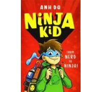 Ninja Kid: From Nerd To Ninja
