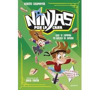 Ninjas por la cara 2 - ¡Que se zampan mi bocata de jamón! (Montena)