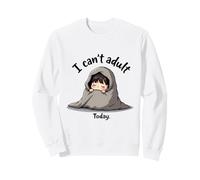Niño Acogedor de Dibujos Animados con la Frase I Can't Adult Today Sudadera
