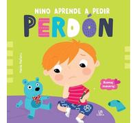 Nino Aprende a Pedir Perdón: 1 (Buenas Maneras)