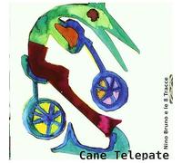 Nino Bruno E Le 8 Tr - Cane Telepate