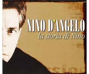 Nino D'Angelo - La Storia Di Nino