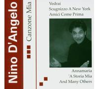 Nino D'angelo - Nino D'Angelo: Canzone Mia