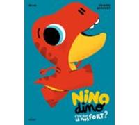 Nino Dino - Cest Qui Le Plus Fort ? (ebook)