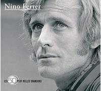 Nino Ferrer - Les 50 Plus Belles Chansons