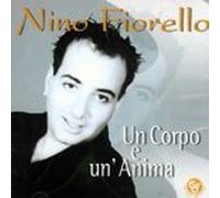 Nino Fiorello - CD - Un corpo e un'anima - Nino Fiorello