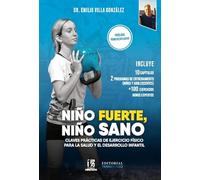 Niño fuerte, niño sano.