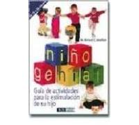 niño genial: guia de actividades para la estimulacion de su hijo (ofer
