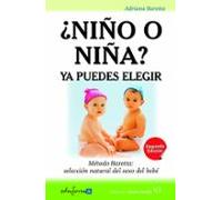 ¿Niño o niña?: ya puedes elegir : Método Baretta, selección natural del sexo del bebé
