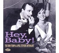 Nino Tempo & April Stevens - Hey Baby! The Nino Tempo & April Stevens Story