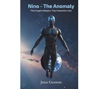 Nino: The Anomaly