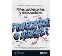 Niños Adolescentes Y Redes Sociales. ¿conectados O Atrapados? (ebook)