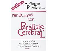 Niños/As con Parálisis Cerebral: Descripción, acción educativa e inserción social: 146 (Educación Hoy)