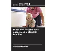 Niños con necesidades especiales y atención familiar