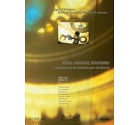 NIÑOS, ESPACIOS, RELACIONES (Reggio Emilia)