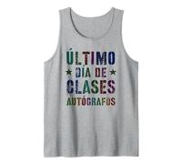 Niños Estudiantes de español ÚLTIMO DÍA DE ESCUELA Autógrafos Camiseta sin Mangas