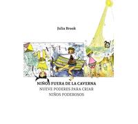 Niños fuera de la caverna (ANILLO DE LUZ EDITORIAL)