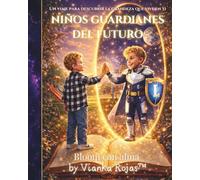 NIÑOS GUARDIANES DEL FUTURO