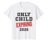 Niños Hijo Único Hermano mayor, Hermana mayor, Hijo Único Expira 2026 Camiseta