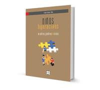 Niños hiperactivos: madres y padres en crisis. Guía de autoayuda para el TDAH | Isabel Orjales Villar