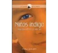 Niños Indigo. Realidad Del Tercer Milenio