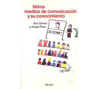 Niños, medios de comunicación y su conocimiento