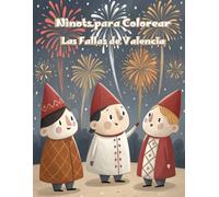 Ninots para Colorear - Las Fallas de Valencia: Descubre el arte, la sátira y la tradición valenciana a través de ninots caricaturescos -¡listos para darles color y vida!