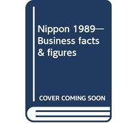 Nippon 1989-Business facts & figures