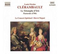 Niquet - Clérambault : Le Triomphe d'Iris