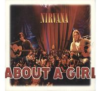 Nirvana - About a Girl [Import]