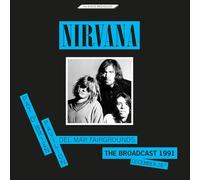 Nirvana - BROADCAST 1991, DECEMBER 28 - PAT O'BRIEN PAVILLION (TOURQUO [Vinilo]