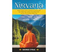 Nirvana: Discover Ishaans divine techniques to end the dark age of Kali Yuga
