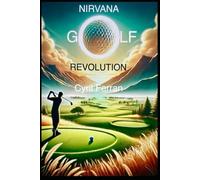 Nirvana Golf Révolution: Enfin une performance accessible à tous !