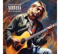 NIRVANA - SMELLS LIKE LIVE SPIRIT [Vinilo]