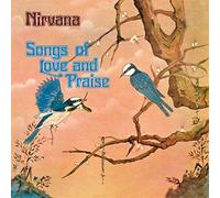 NIRVANA - Songs Of Love And Praise