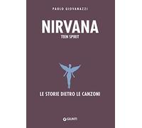 Nirvana: Teen Spirit (Bizarre)