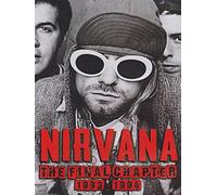 Nirvana - The final chapter 1993-1994 [Italia] [DVD]