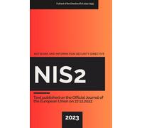 NIS2 - Network and Information Security Directive: Full text of the Directive (EU) 2022/2555